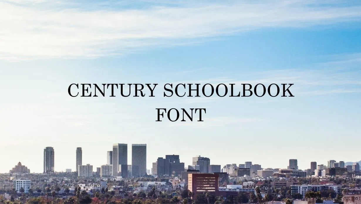 Preview of Century Schoolbook Font