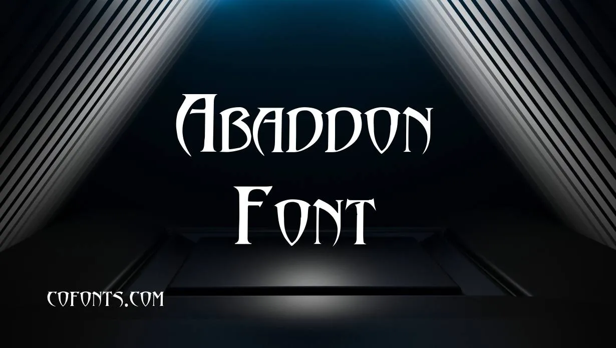 Preview of Abaddon Font Free Download