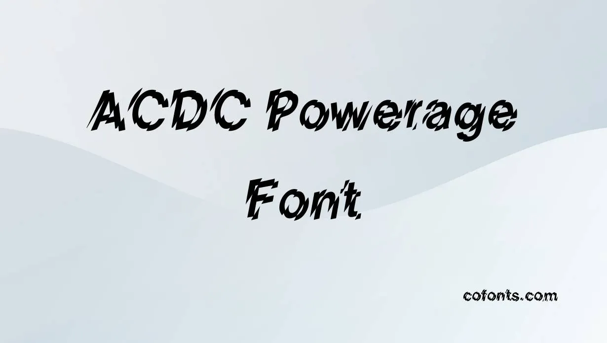 Preview of ACDC Powerage Font Free Download