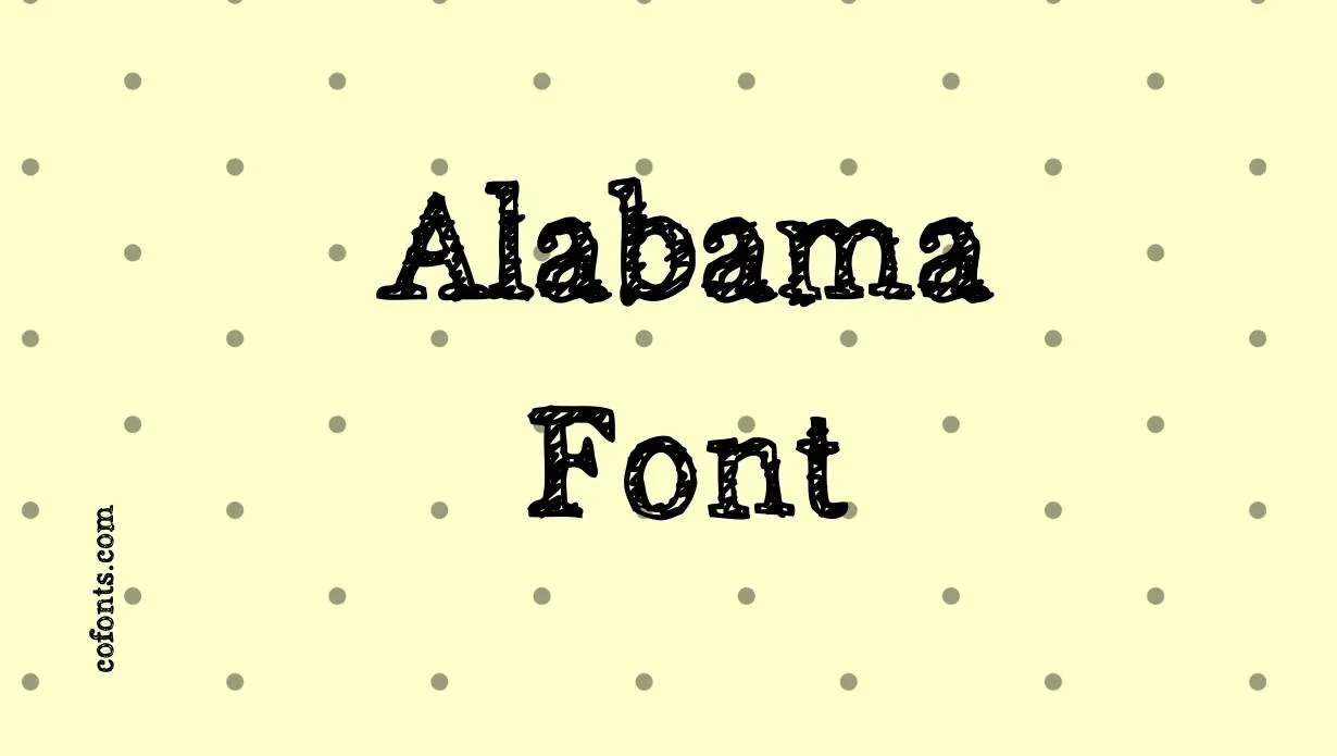 Preview of Alabama Font Free Download