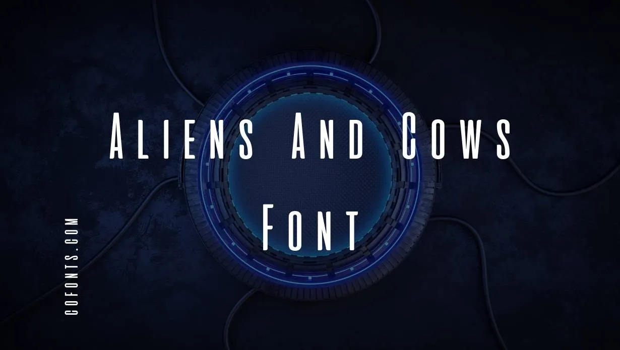 Preview of Aliens And Cows Font