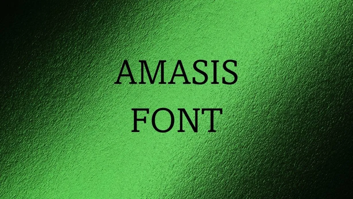Preview of Amasis Font Free Download