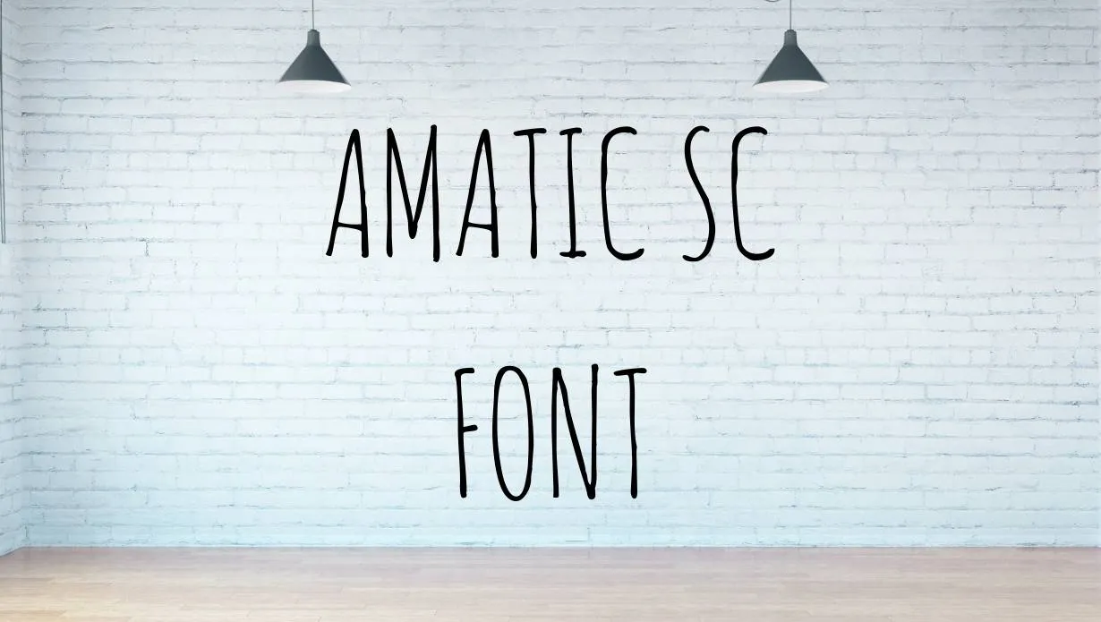 Preview of Amatic SC Font Free Download