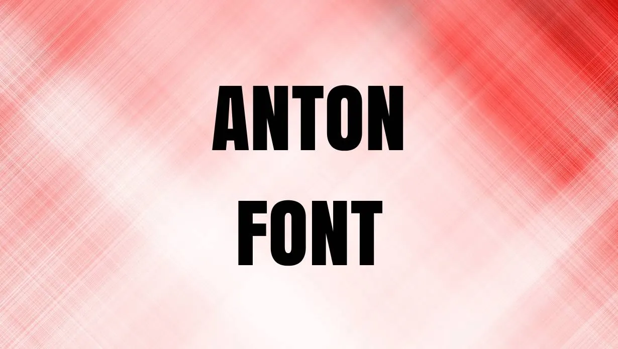 Preview of Anton Font Free Download