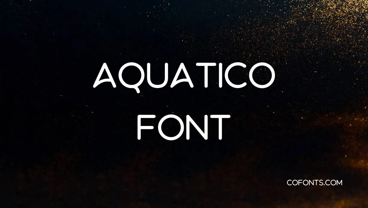 Preview of Aquatico Font Free Download