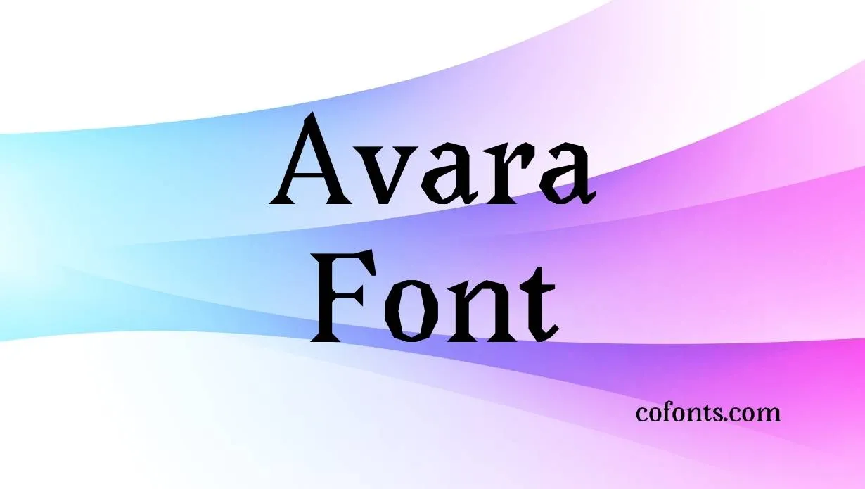 Preview of Avara Font Free Download