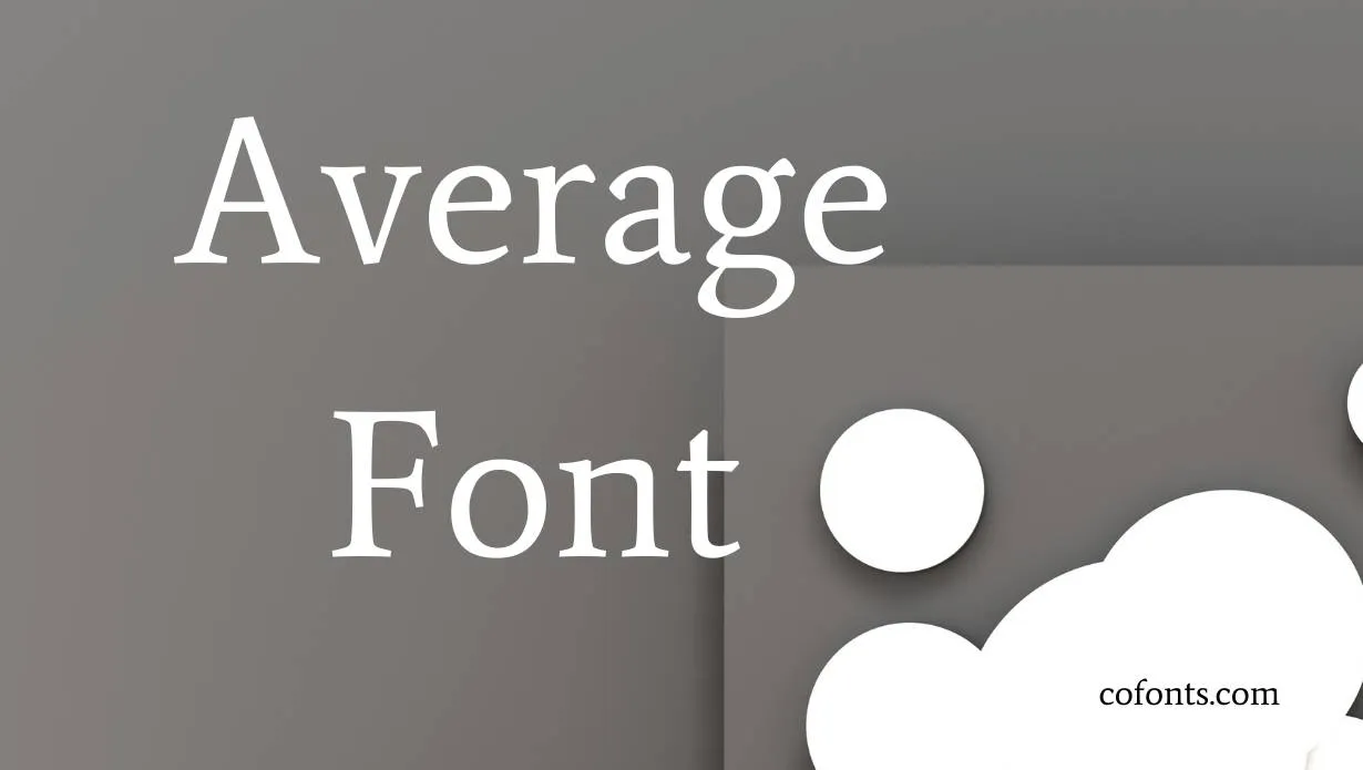 Preview of Average Font Free Download