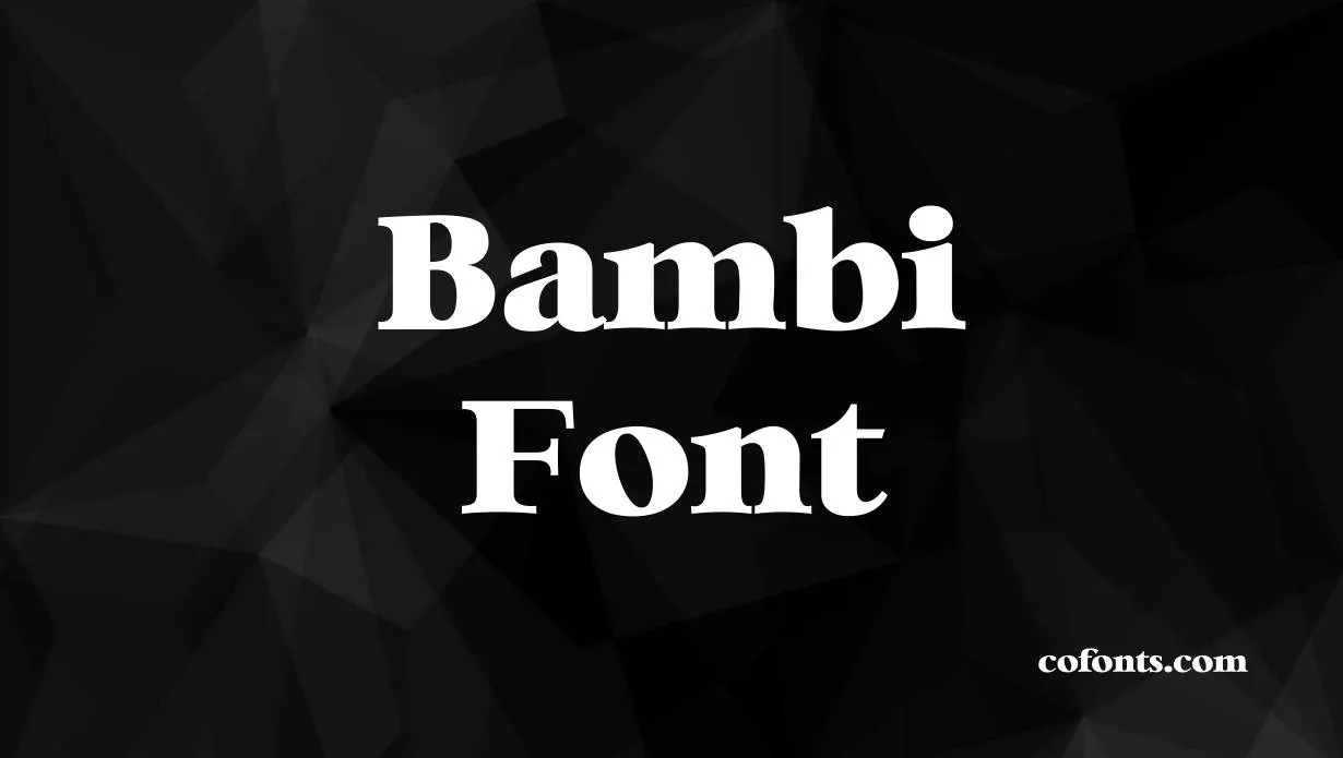 Preview of Bambi Font Free Download