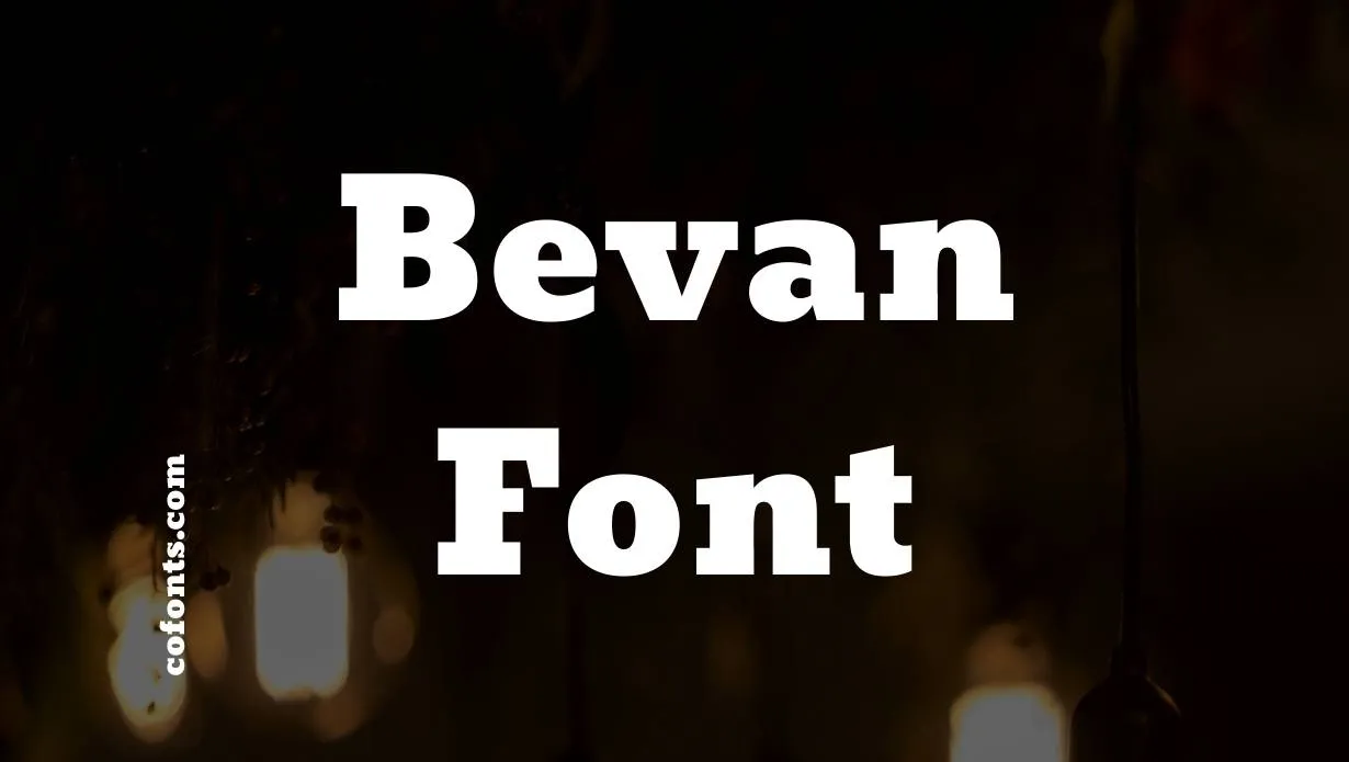 Preview of Bevan Font Free Download