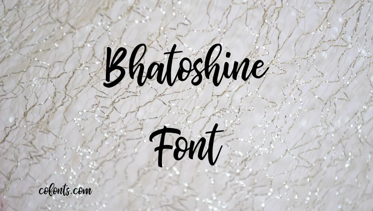 Preview of Bhatoshine Font Free Download
