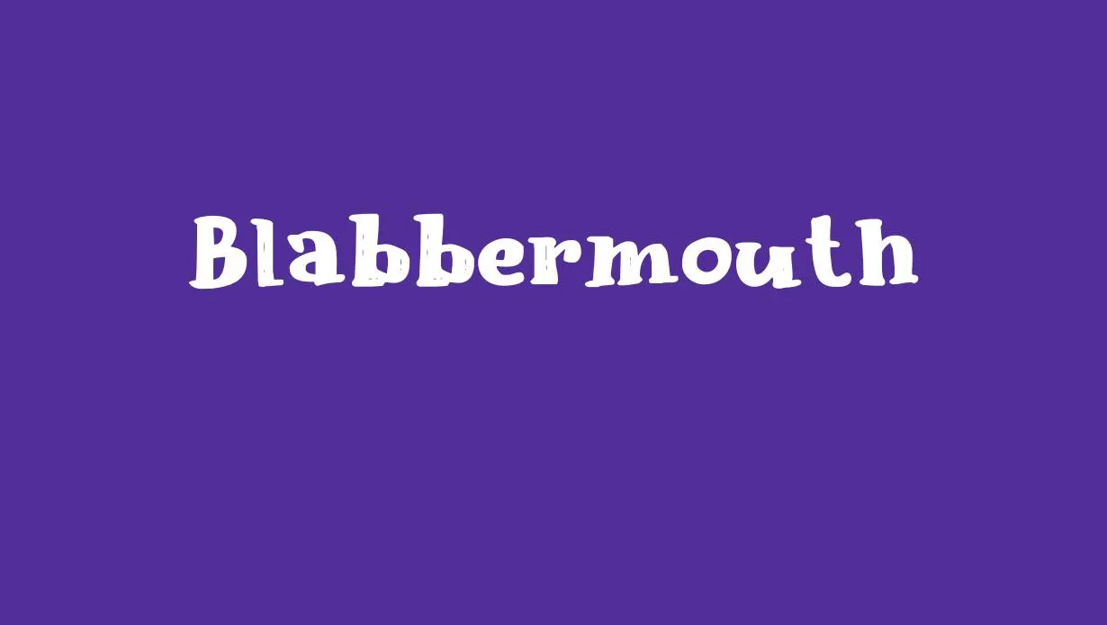 Preview of Blabbermouth Font Free Download