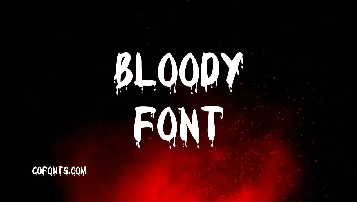 Preview of Bloody Font Free Download
