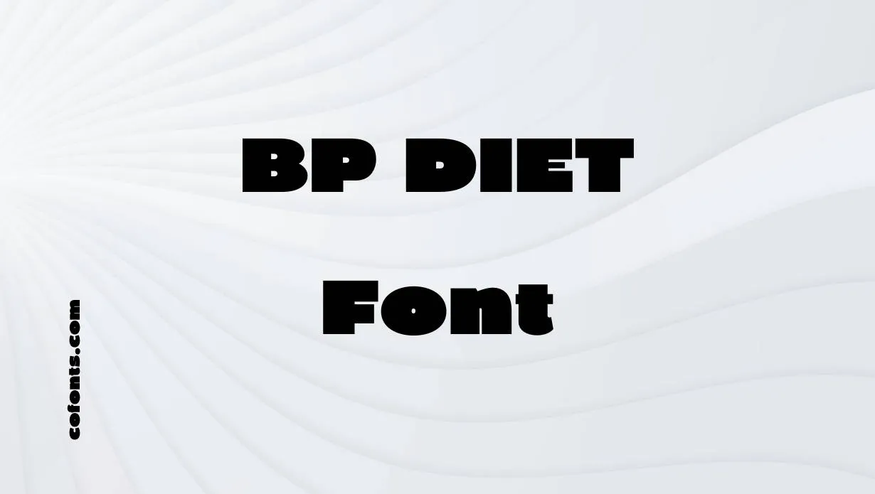 Preview of BP DIET Font Free Download