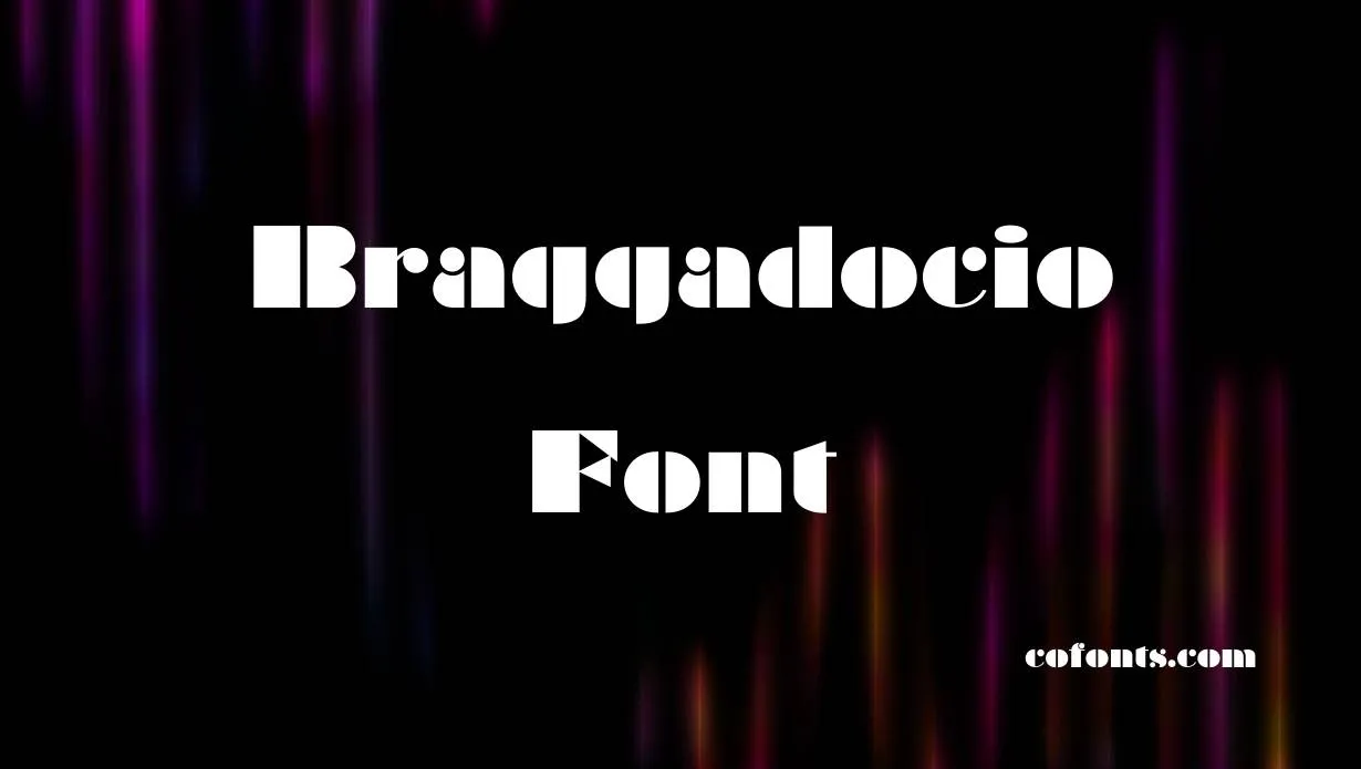 Preview of Braggadocio Font Free Download