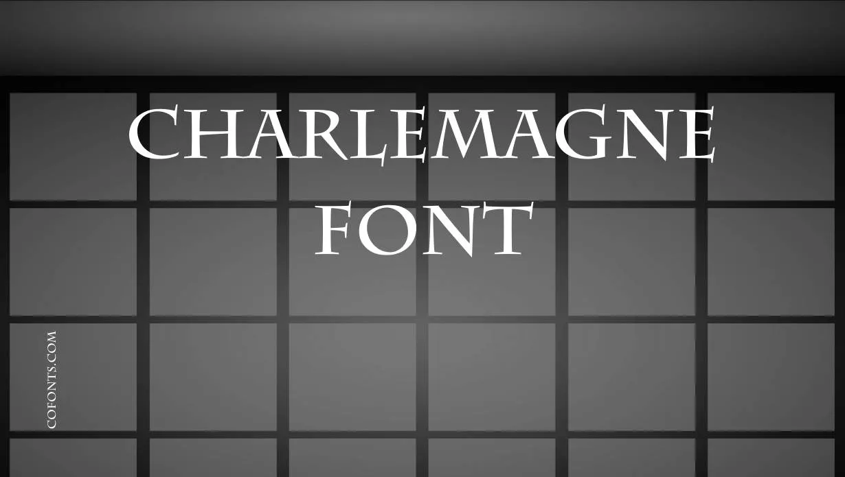 Preview of Charlemagne Font Free Download