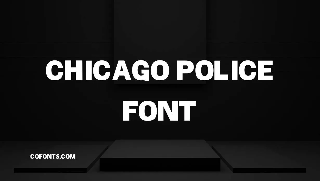 Preview of Chicago Police Font Free Download