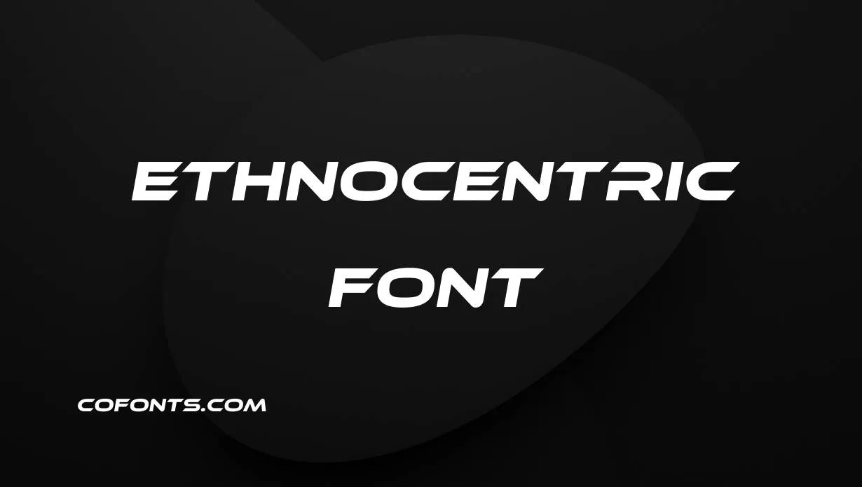 Preview of Ethnocentric Font Free Download