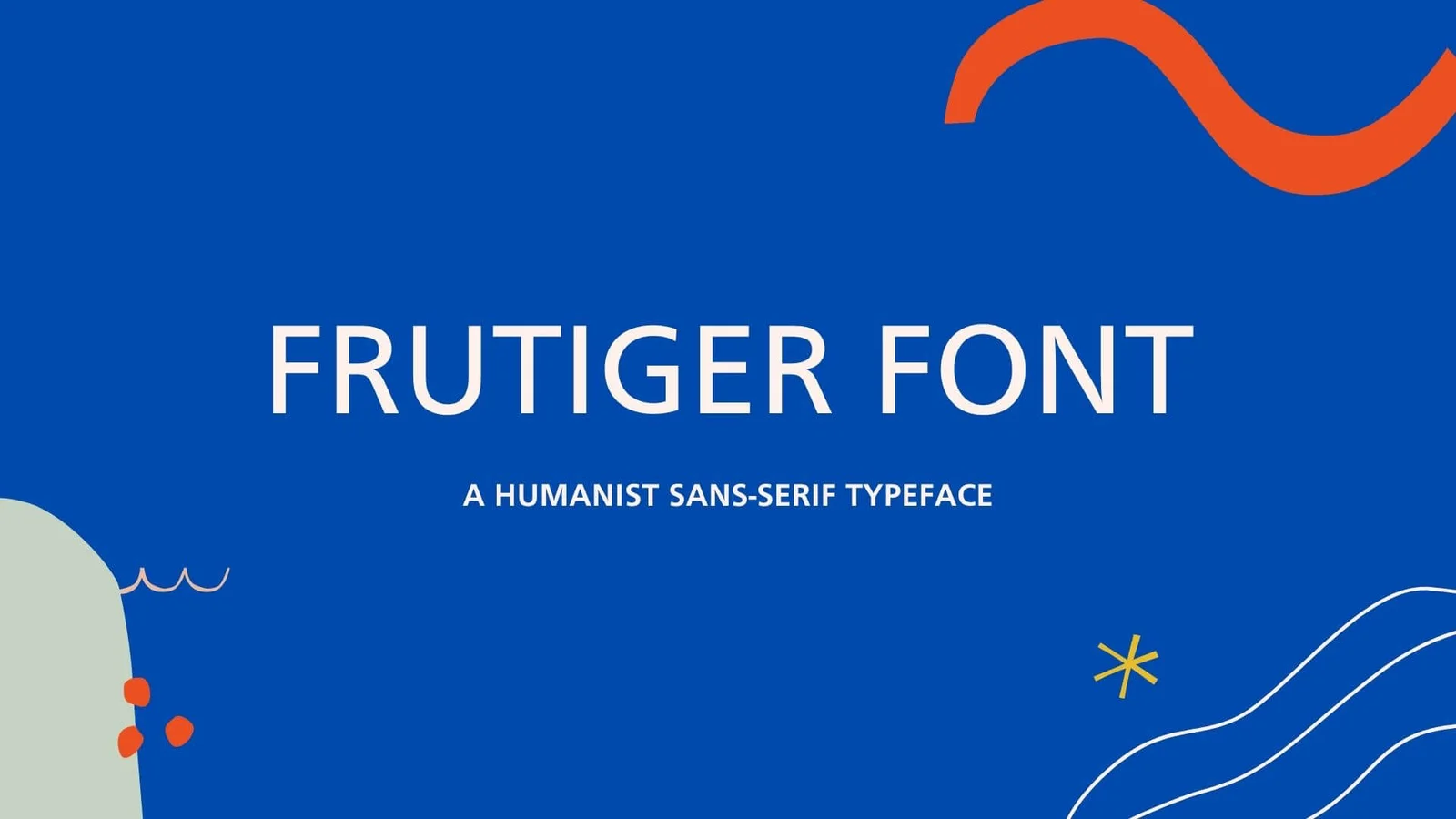Preview of Frutiger Font