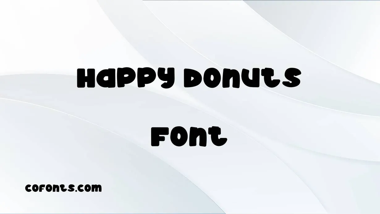 Preview of Happy Donuts Font Free Download