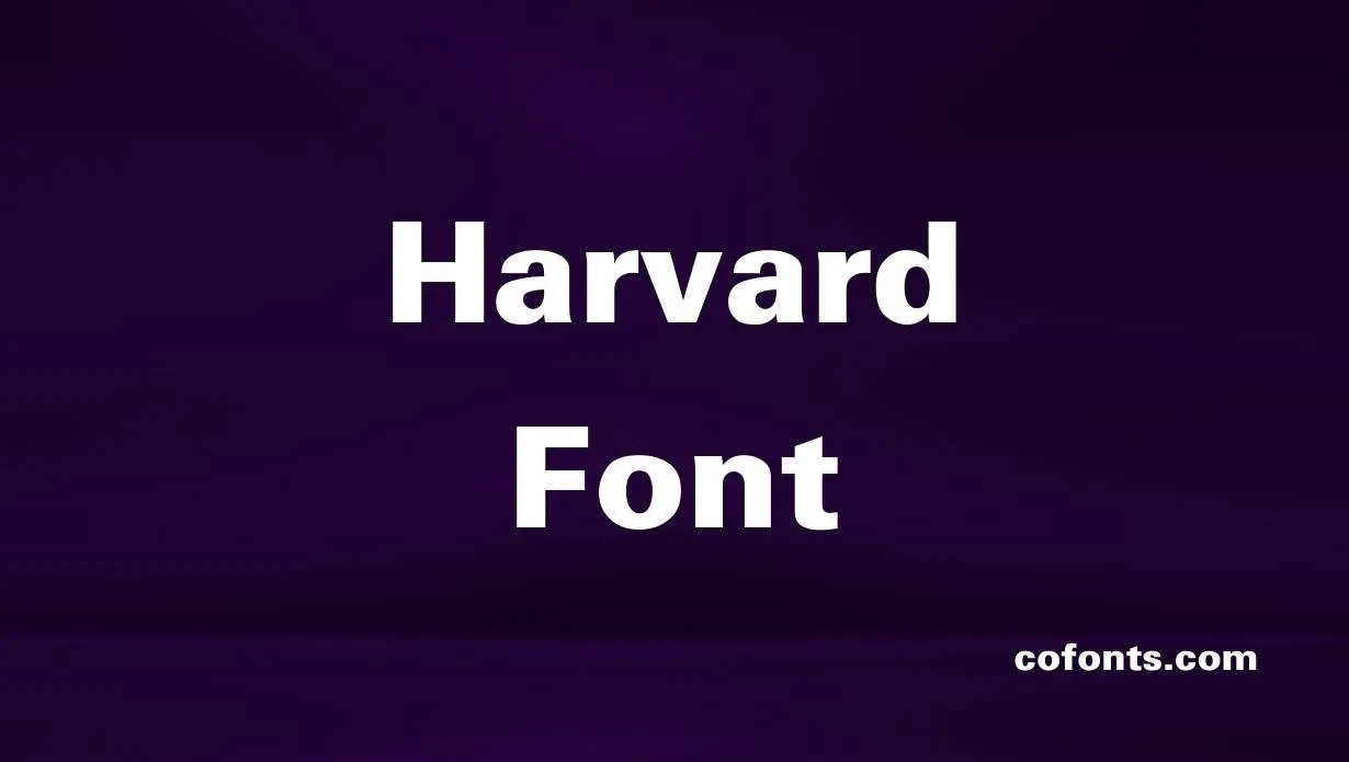 Preview of Harvard Font Free Download