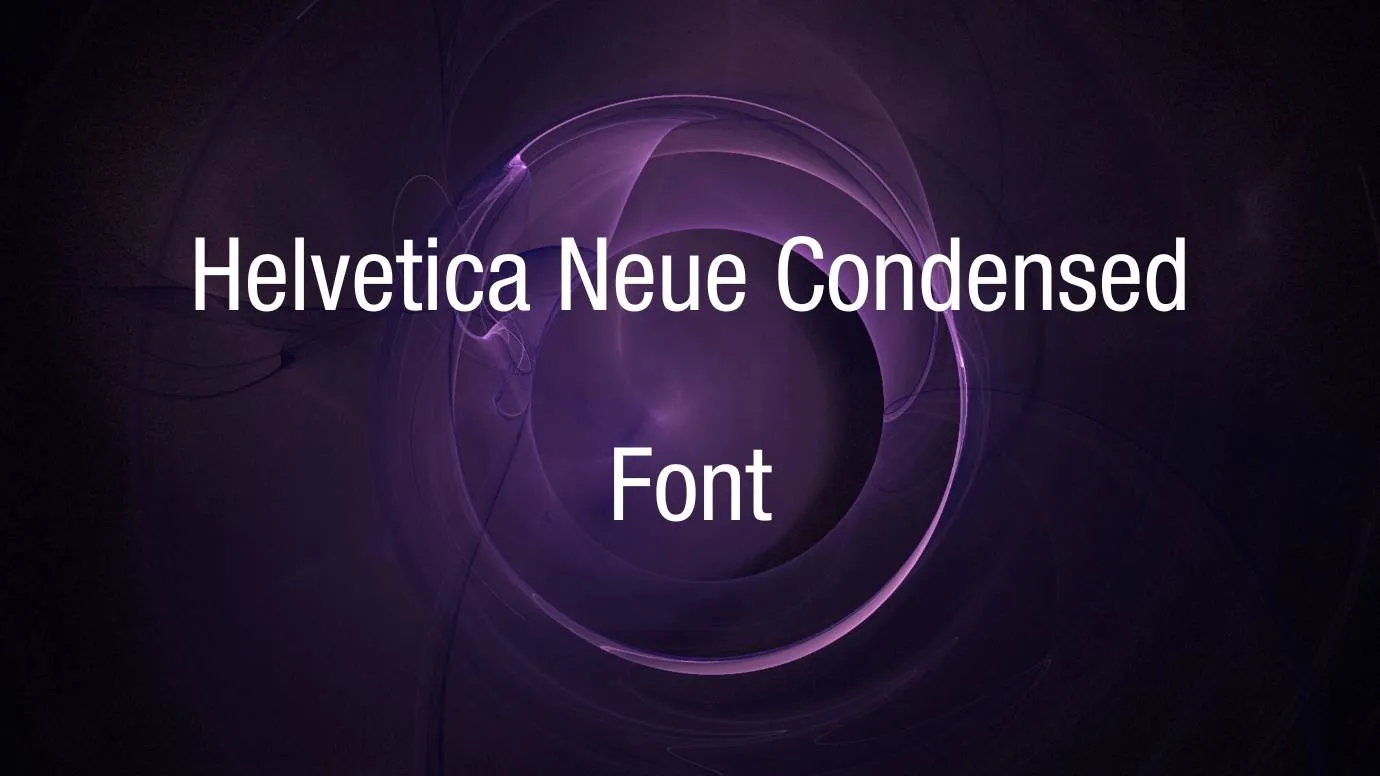Preview of Helvetica Neue Condensed Font Free Download