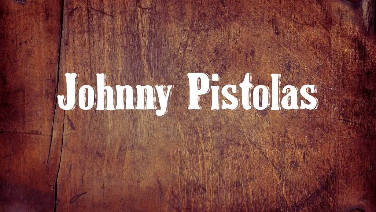 Preview of Johnny Pistolas Font Free Download
