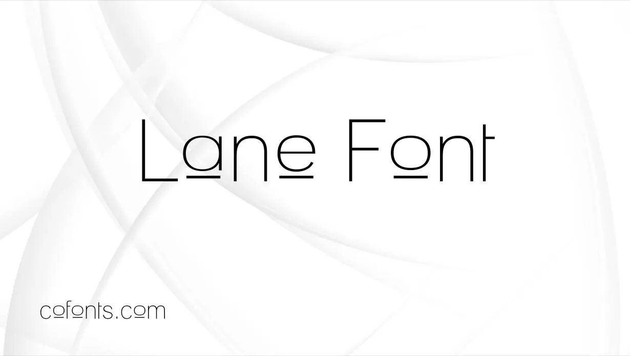 Preview of Lane Font Free Download