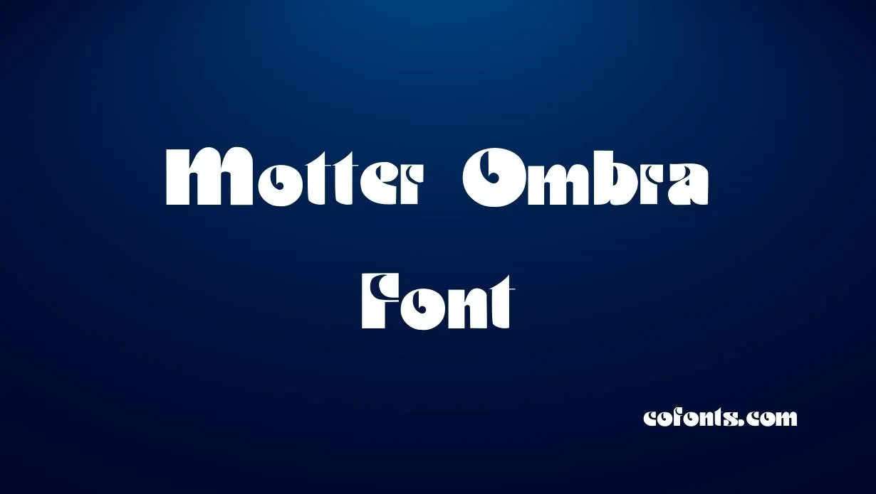 Preview of Motter Ombra Font Free Download