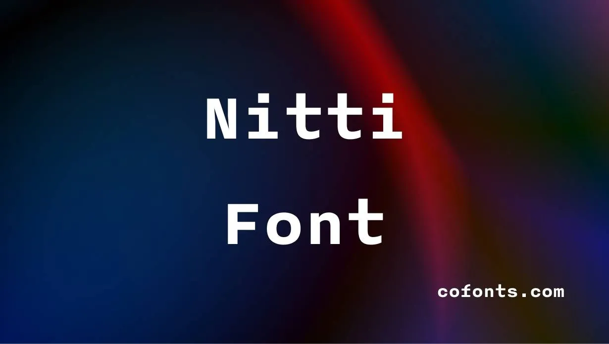 Preview of Nitti Font Free Download