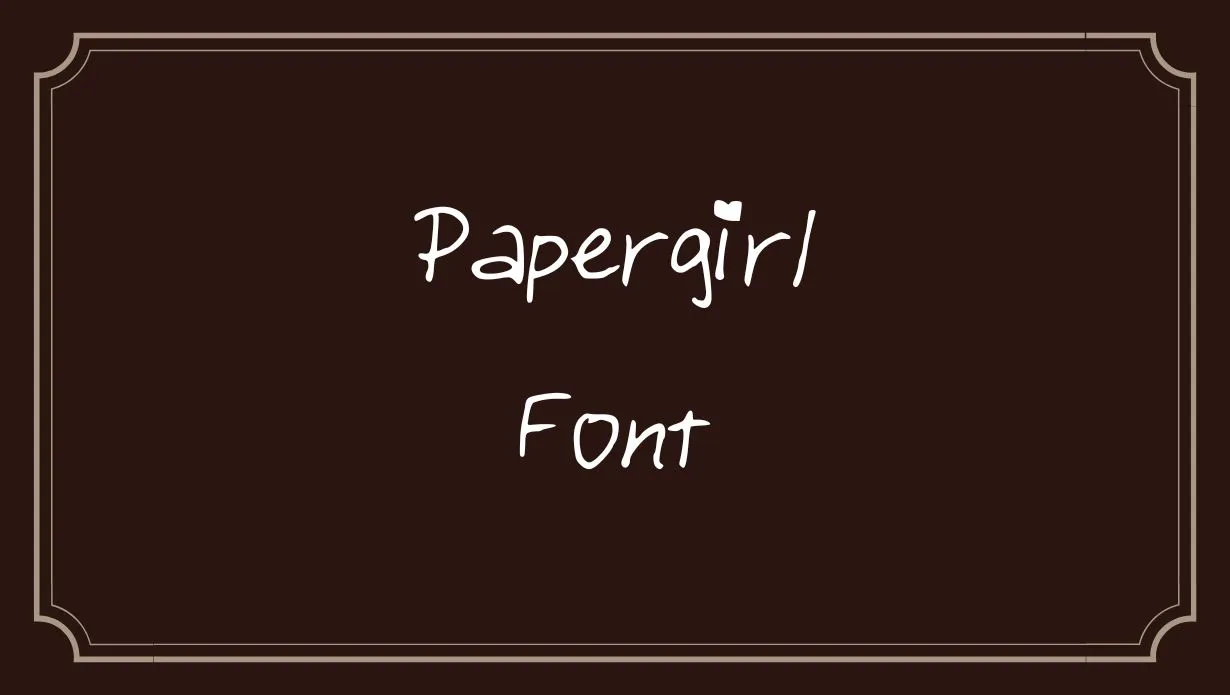 Preview of Papergirl Font Free Download