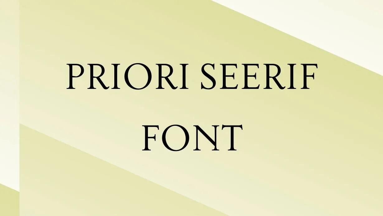 Preview of Priori Serif Font Free Download