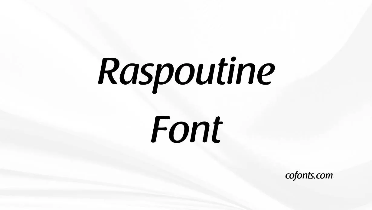 Preview of Raspoutine Font Free Download