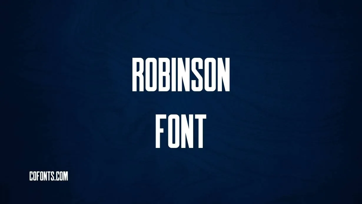 Preview of Robinson Font Free Download