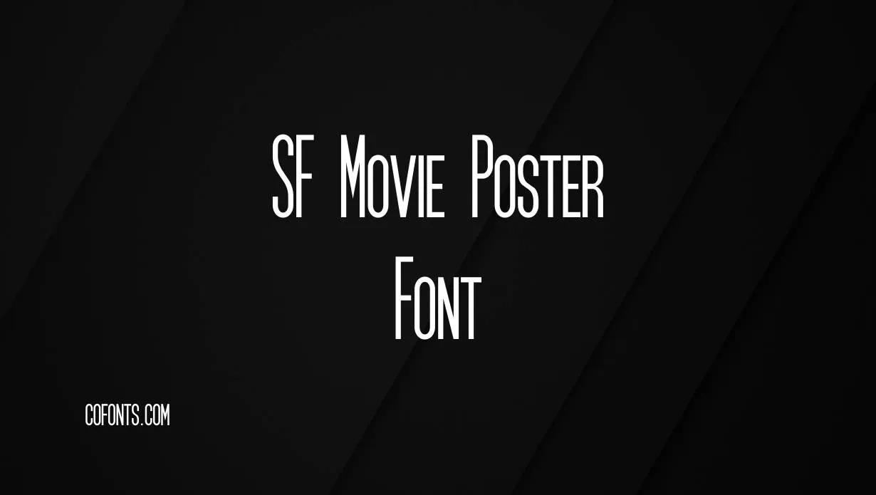 Preview of Sf Movie Poster Font Free Download