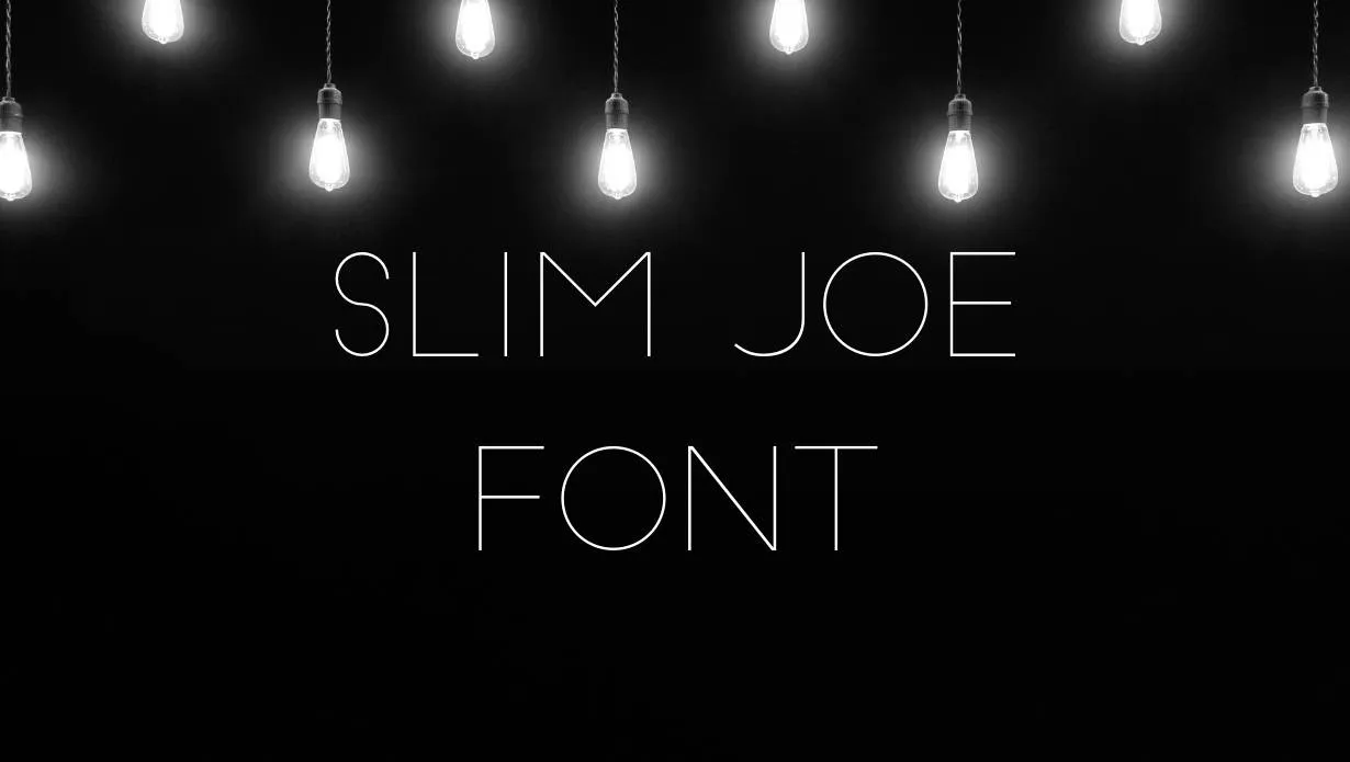 Preview of Slim Joe Font Free Download