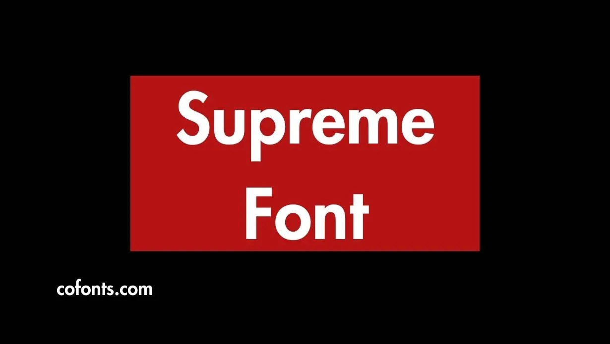Preview of Supreme Font Free Download