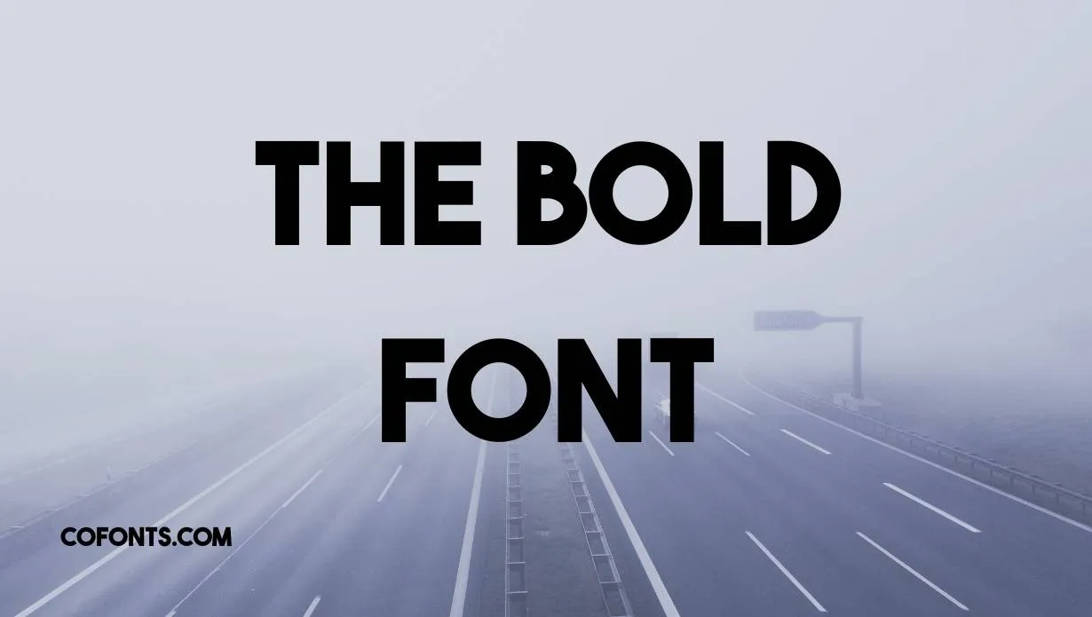 Preview of The Bold Font Free Download