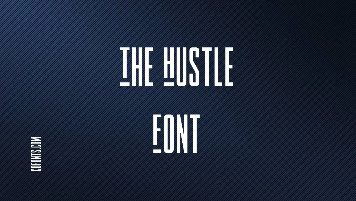 Preview of The Hustle Font Free Download
