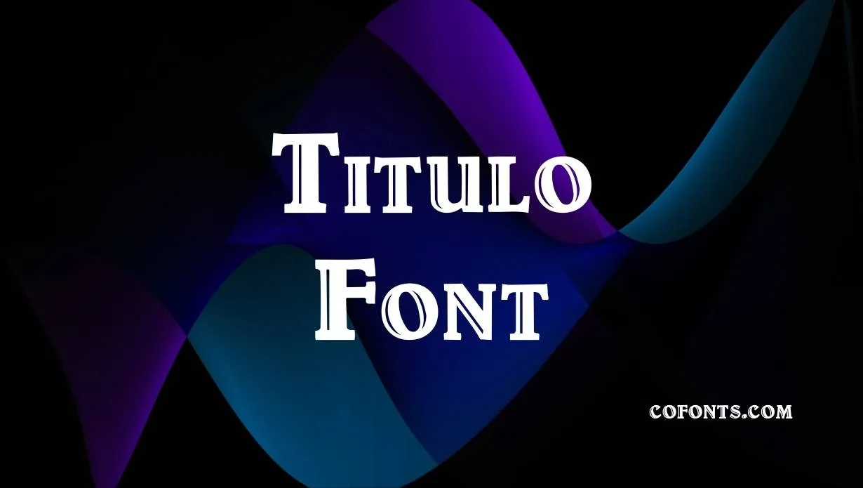 Preview of Titulo Font Free Download