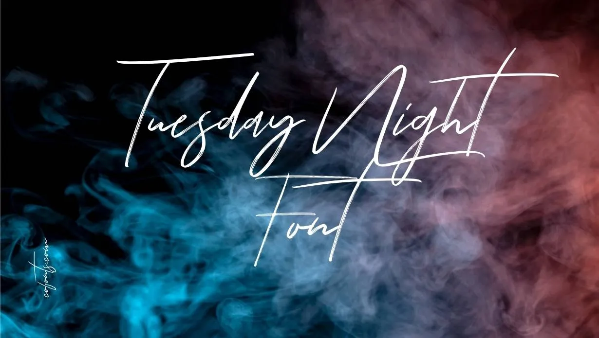 Preview of Tuesday Night Font Free Download