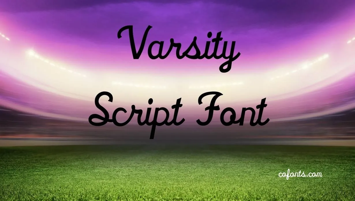 Preview of Varsity Script Font Free Download