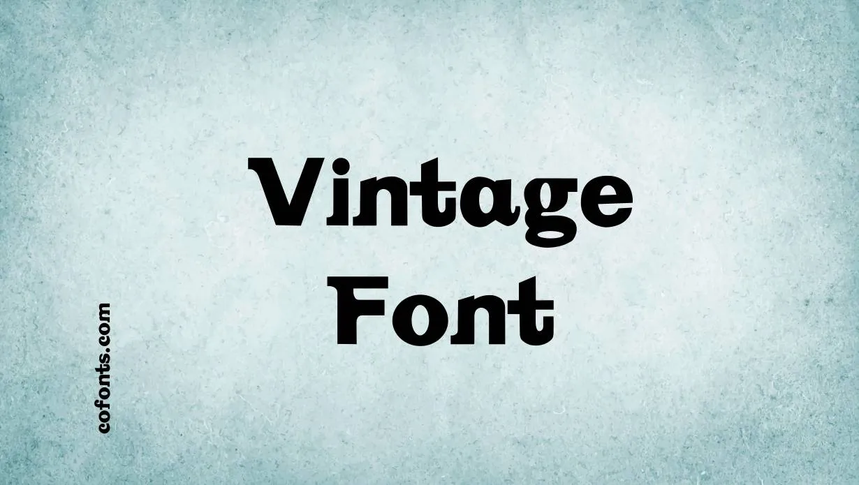 Preview of Vintage Font Free Download