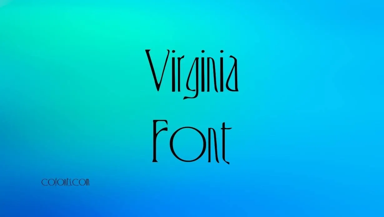 Preview of Virginia Font Free Download