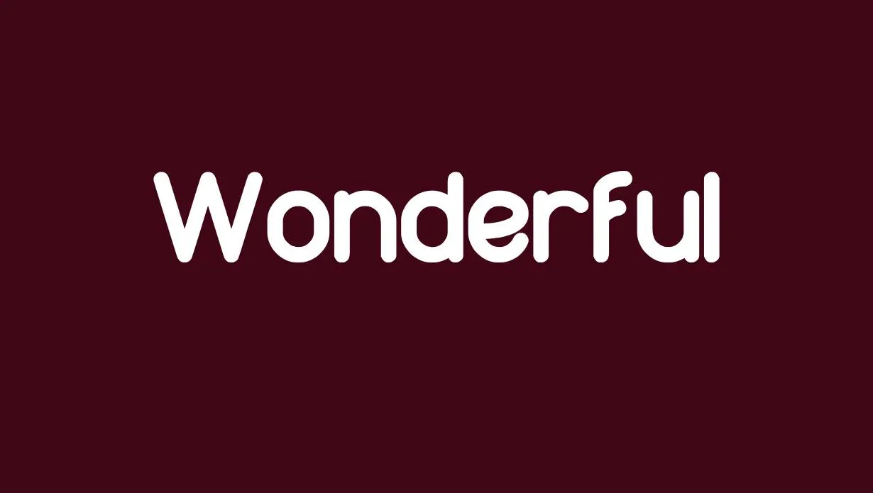 Preview of Wonderful Font Free Download