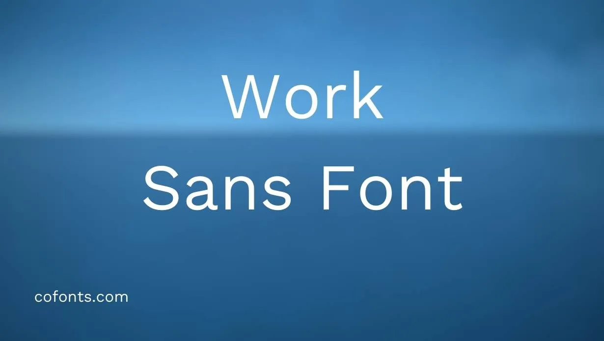 Preview of Work Sans Font Free Download
