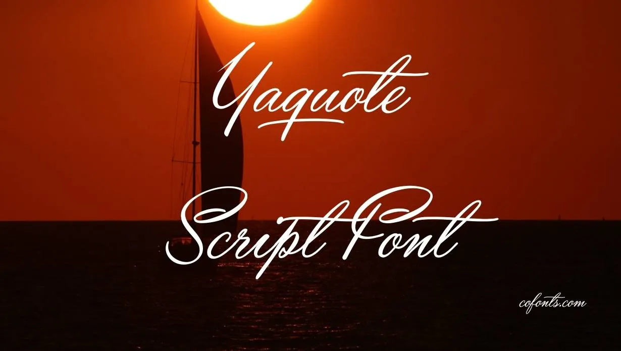 Preview of Yaquote Script Font Free Download