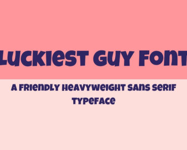 Luckist Guy Font