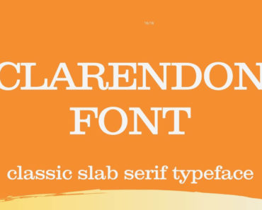 Clarendon Font