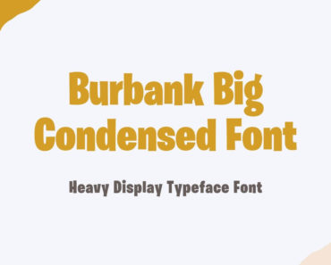 Burbank Big Condensed Font