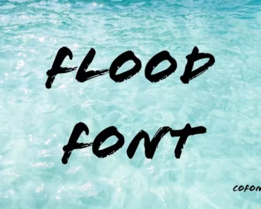 Flood Font